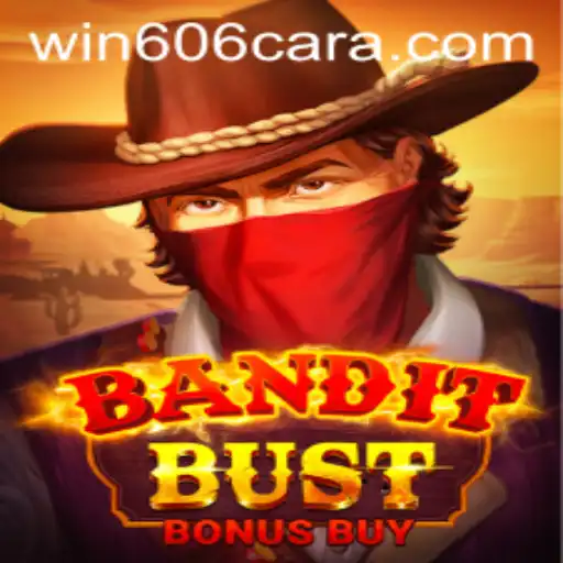 Explorando o Fascinante Mundo de BanditBustBonusBuy e a Aventura WIN606